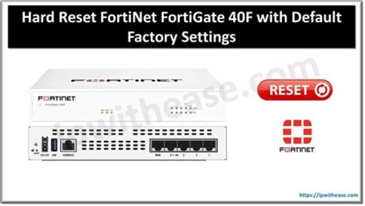 How do I reset my FortiGate to default?